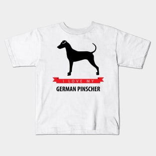 I Love My German Pinscher Kids T-Shirt